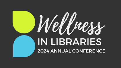 A green petal and blue petal next to text, "Wellness in Libraries."
