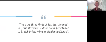 "There are three kinds of lies: lies, damned lies, and statistics." - Mark Twain