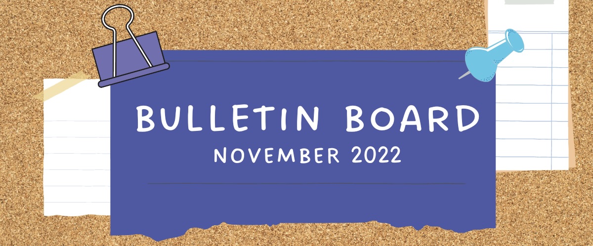 Bulletin Board November 2022