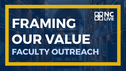 A photo of a library tinted dark blue. A gold frame around the edge boxes in text reading, "Framing Our Value: Faculty Outreach."